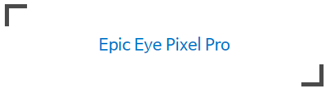 Epic Eye Pixel Pro